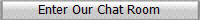 Enter Our Chat Room